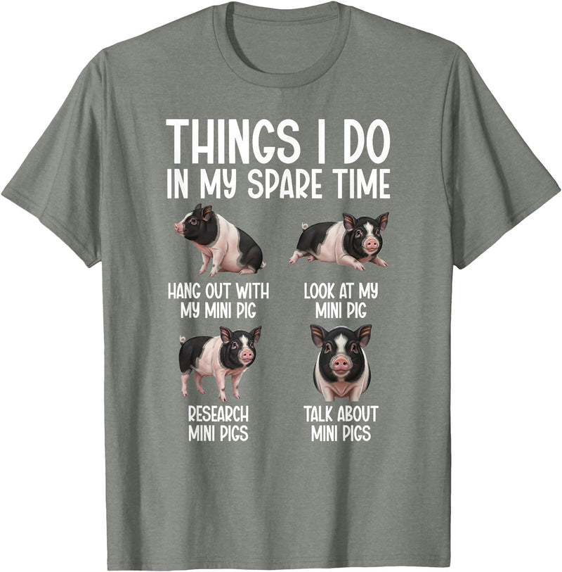 Funny Mini Pigs For Mini Pig Lover Things I Do Mini Pig Lover Mini Pigs T-Shirt - Olive Heather