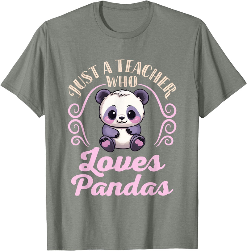 Cute Teacher Panda Bear Animal Lover Gifts Just a Teacher Who Loves Pandas Panda Lover Back to School T-Shirt - Olive Heather
