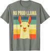 Funny Llama Gift Llama Lover Accessories & Stuff Cool Llama for Men Women No Prob Llama Alpaca Farming Animal T-Shirt - Olive Heather