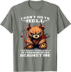 Funny Bear Shirt I Can't Go to Hell The Devil Still Has A Restraining Order T-Shirt - Olive Heather