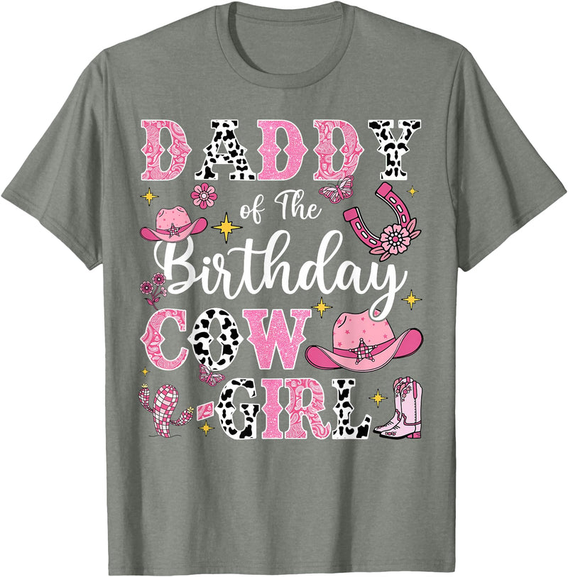 Birthday Girl CowGirl Matching Family Daddy of The Birthday Cow-Girl Rodeo Cow Girl Birthday T-Shirt - Olive Heather