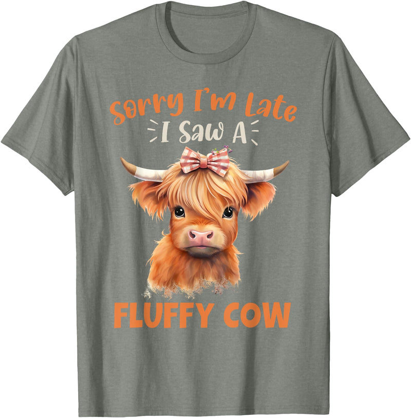 Sorry I'm Late I Saw A Fluffy Cow Novelty Designs Sorry I'm Late I Saw A Fluffy Cow Highland Cow Breeder T-Shirt - Olive