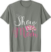 Pig Quotes Show Mama Pig T-Shirt - Olive Heather