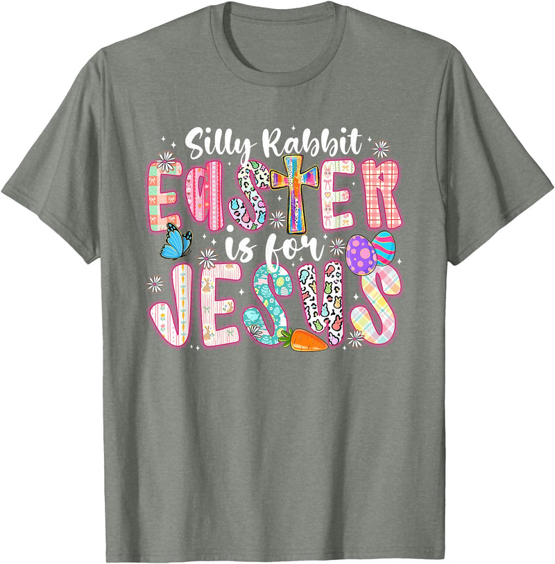Silly Rabbit Easter Is for Jesus Religious Christian Easter T-Shirt in Olive Heather