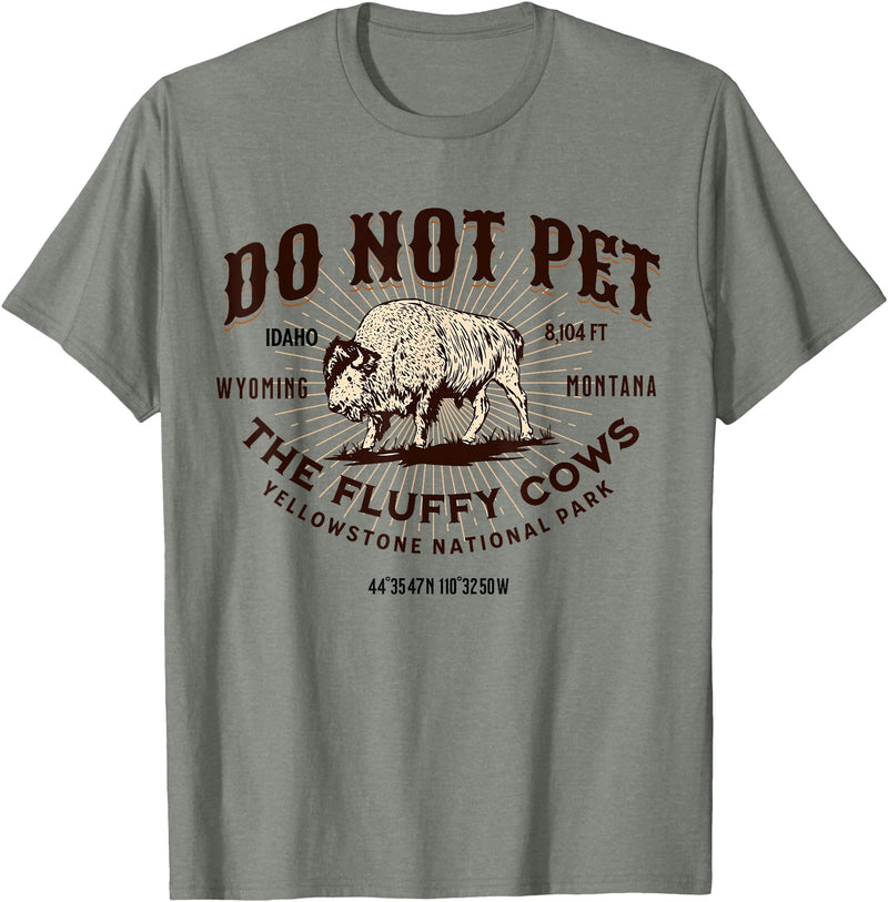 Funny Yellowstone National Park Vintage Graphic Yellowstone National Park Do Not Pet the Fluffy Cows Bison T-Shirt - Olive