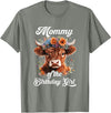 Mommy Highland Cow Birthday Girl Mommy Of The Birthday Girl Highland Cow Farm Family T-Shirt - Olive Heather