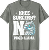 Llama Alpaca Lover Gifts Knee Surgery No Prob-llama Llamas Animal Lover T-Shirt - Olive Heather