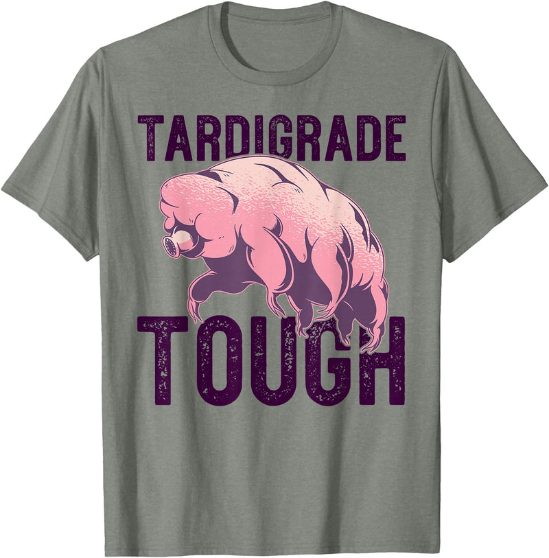TARDIGRADE TOUGH Water Bear Don't Care Funny Memes TARDIGRADE TOUGH Pink Water Bears are Strong Funny Meme T-Shirt - Olive Heather