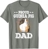 Guinea Pig Lover Apparel Women Girl T-Shirt Gifts Proud Guinea Pig Dad Funny Guinea Pig Fathers Day Gift T-Shirt - Olive Heather