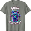 Llama Birthday Apparel Family Party Birthday Tees Bruh Its My Birthday Llama Boy Kids Girl Family Funny Party T-Shirt - Olive Heather