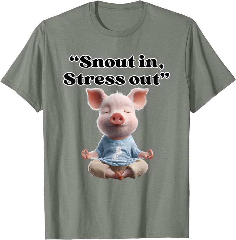 Snout In Stress Out Funny Pig Zen By NKR Snout In Stress Out Funny Pig Zen T-Shirt - Olive Heather