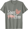 Azienda Agricola Maiale Shirt Pig Gift Idea Show Mom Pig T-Shirt - Olive Heather