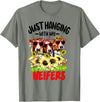 Women's Funny Cows Heifer Farm Animal Just Hanging With My Heifers Cow Farm Animal Lovers Funny T-Shirt - Olive Heather