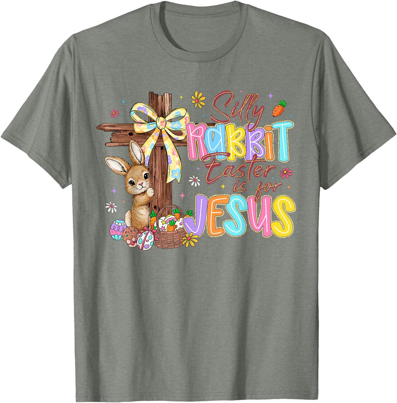 Silly Rabbit Easter Is for Jesus Kids Girls Women Boys Girls T-Shirt in Olive Heather