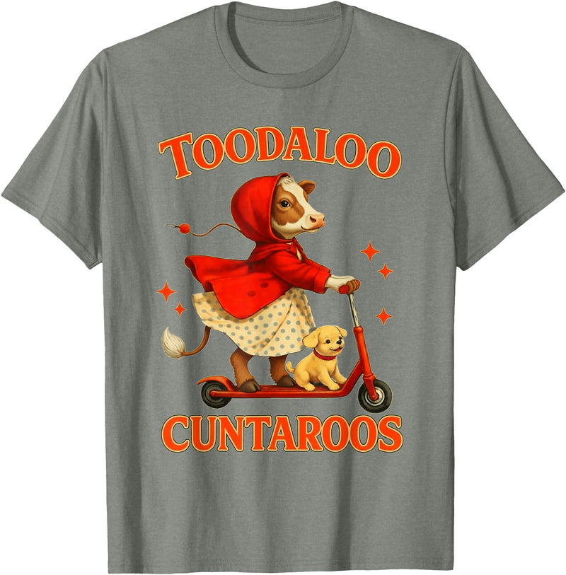 Cow Toodaloo Cuntaroos Funny Sarcastic Retro Meme T-Shirt - Olive Heather