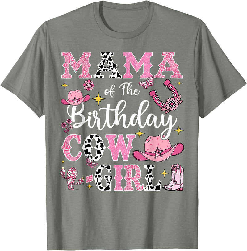 Birthday Girl CowGirl Matching Family Mama Of The Birthday Cow-Girl Rodeo Cow Girl Birthday T-Shirt - Olive Heather