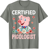 Funny Pig Farm Piggy Farmer Farming Gifts DAIMMER Certified Pigologist T-Shirt - Olive Heather