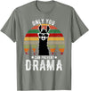 BR - LLAMA Tshirts Vintage Only You can Prevent Drama Llama T-Shirt - Olive Heather