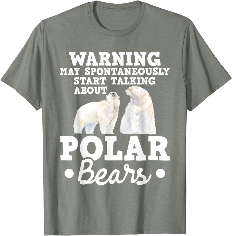 Funny Polar Bear Shirts May Start Talking About Polar Bears - Zoo Animal Lover T-Shirt - Olive Heather