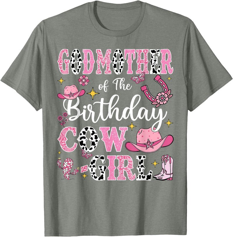 Birthday Girl CowGirl Matching Family GodMother Of The Birthday Cow-Girl Rodeo Cow Girl Birthday T-Shirt - Olive Heather