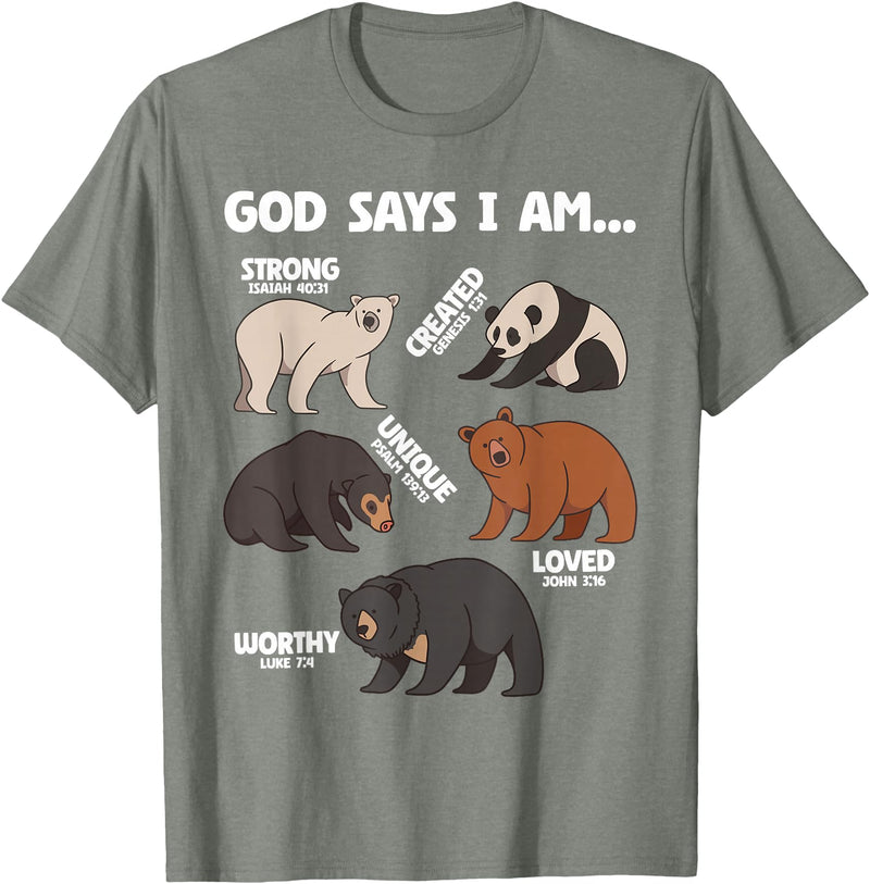 Christian Bears Lover Gift God Says I Am Bears Lover Men Women Christian T-Shirt - Olive Heather