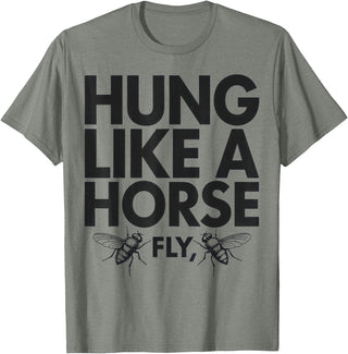 Creative Insect Apparel Hung Like A Horse Fly Funny Insect Humor For Animal Lovers T-Shirt - Olive Heather