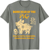 Chinese Zodiac Pig Birthday Year of the Pig T-Shirt - Olive Heather