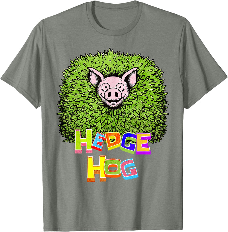 Wild Critter Lover Fun Farmer Combination Tees Hedge Hog Funny Hedgehog Pun Cute Animal How I Roll Pig Farm T-Shirt - Olive Heather