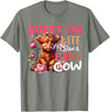 Sorry I'm Late I Saw A Fluffy Cow Cute Heifer Tee Sorry I'm Late I Saw A Fluffy Cow Cute Heifer Highland Cow T-Shirt - Olive