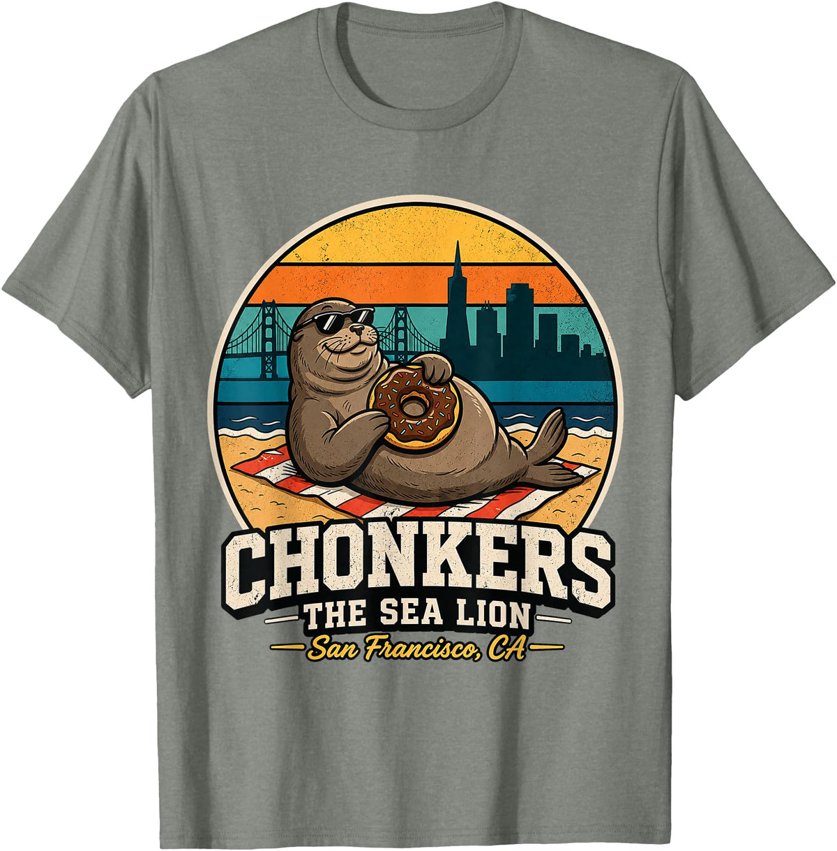 Chonkers The Sea Lion San Francisco Funny Seal Tee Chonkers The Sea Lion San Francisco Funny Seal T-Shirt - Olive Heather
