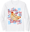 Buffalo Banana Funnies Buffalo Girls Love Bananas Funny City Long Sleeve T-Shirt - As Pictured