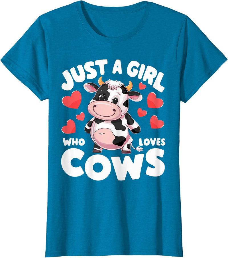 Cows for awesome Girls Farmer Cute Cow Just a Girl Who Loves Cows T-Shirt - Sapphire Blue