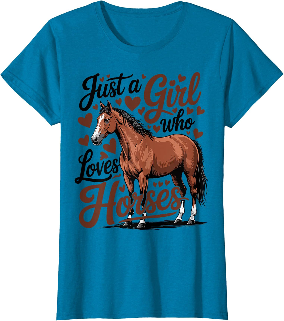 Funny Horse lover Horse Riding Just a Girl Who Loves Horses T-Shirt - Sapphire Blue