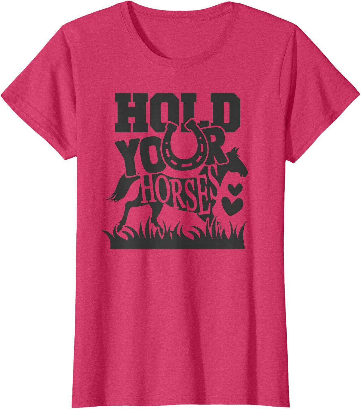 Horse Gifts Shirts by MV&SG Hold Your Horse, Horses Gifts Shirts Girls Women T-Shirt - Red Heather