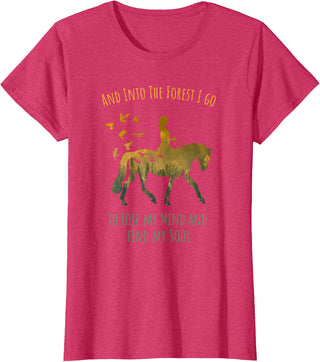 And Into The Forest Horse Riding Shirt Girls Women And Into The Forest I Go Horse Riding Shirt for Girls Women T-Shirt - Red Heather