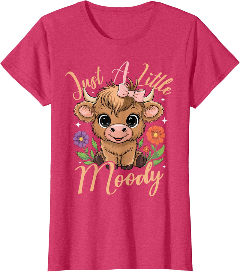 Just A Little Moody We Love Highland Cows Tee Highland Cow Just A Little Moody Flower Funny Farm Farmer T-Shirt - Red Heather