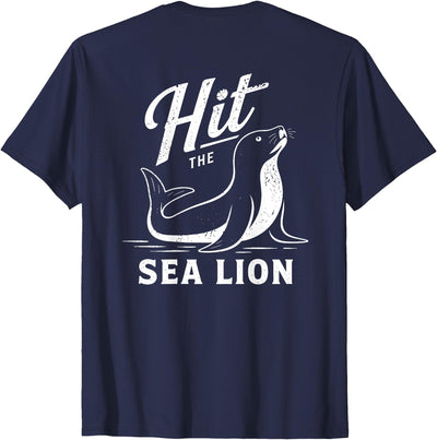 (On Back) Hit The Sea Lion Funny Sealion Dance Trend T-Shirt