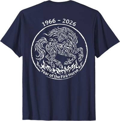 Year Of The Fire Horse 1966 2026 (On Back) 1966 2026 Year of The Fire Horse Chinese Zodiac T-Shirt