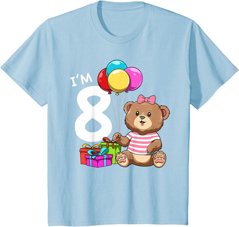 8th Birthday Teddy Bear - 8 Years Old Gift Tee Kids Eight Birthday Teddy Bear - 8 Year Old Girl T-Shirt - Baby Blue