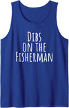 outside dibs on the fisherman fishing joke sarcastic funny Tank Top - Royal Blue