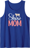 Cow Show Mom On Mother's Day Cow Show Mom Cow Show Mother Cow Show Mama Tank Top - Royal Blue