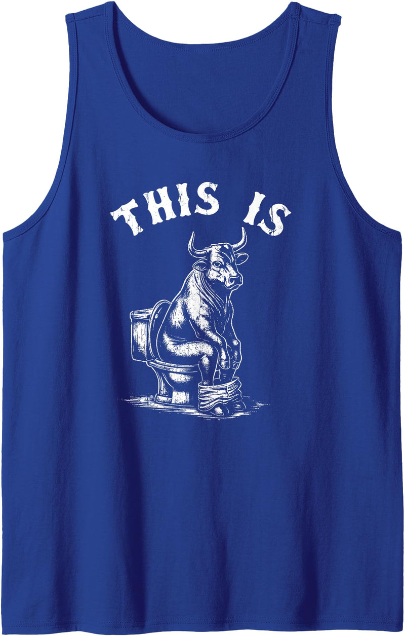 Funny Cow Toilet Tee This is Bullshit, Funny Cow Toilet, Humorous Cow Tank Top - Royal Blue