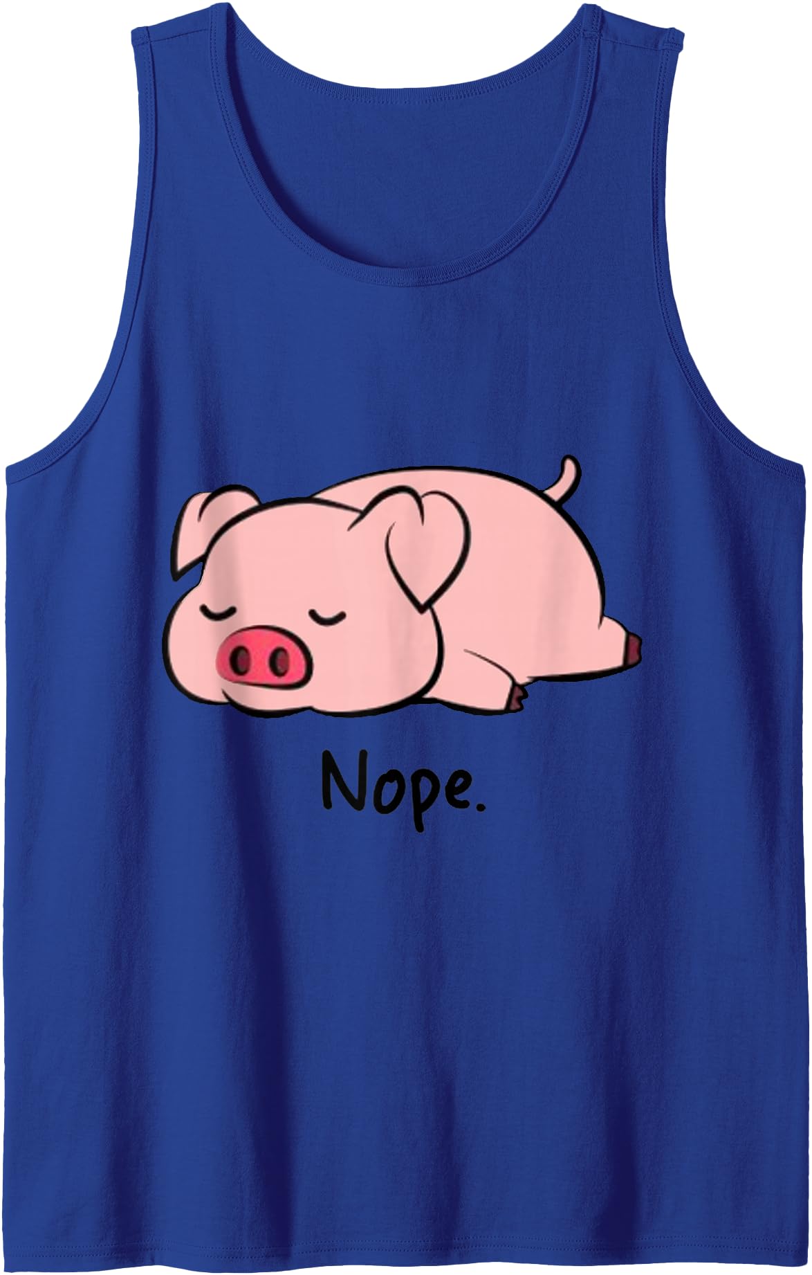 Dibba Designs Nope Pig Not Today Animal Piggy Cute Cool Funny Pig Lovers Tank Top - Royal Blue