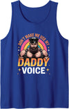 Gay Bear Pride by Zynx Don't Make Me Use My Daddy Voice Funny Gay Bear Pride Tank Top - Royal Blue