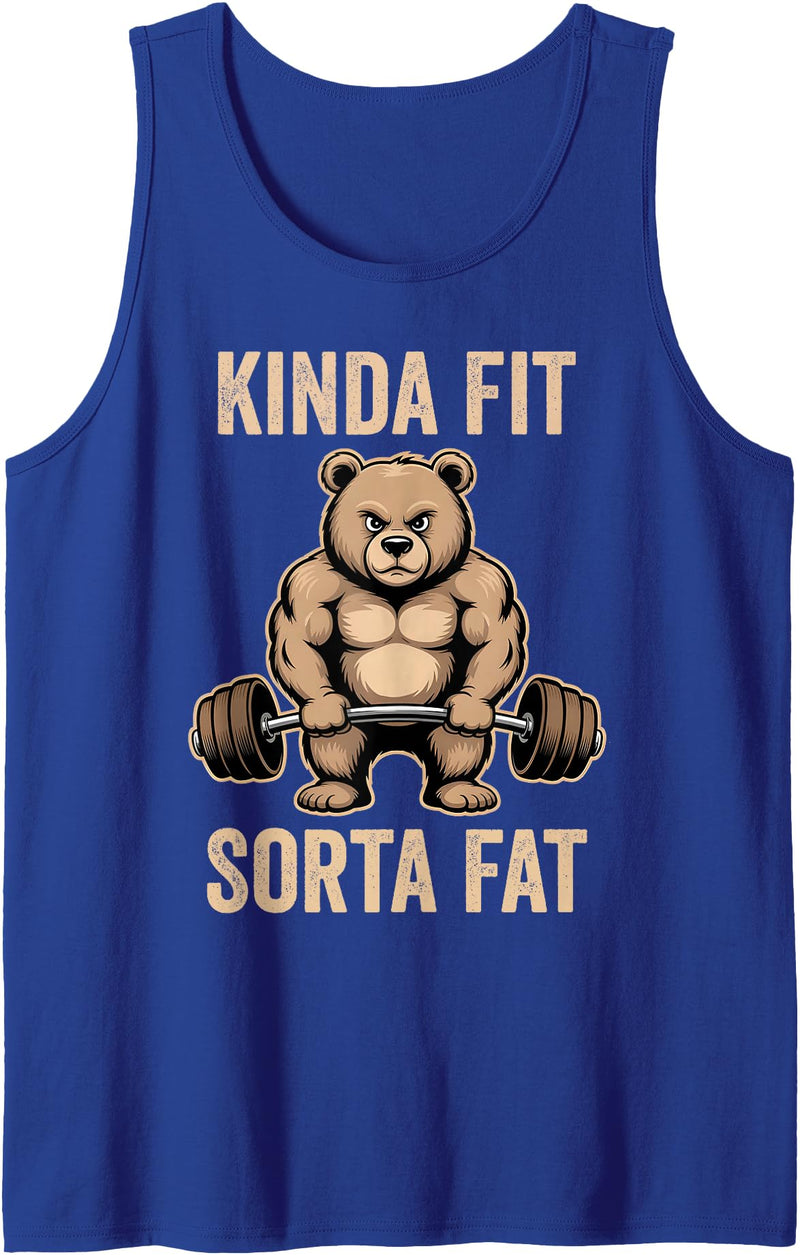 Funny Kinda Fit Sorta Fat Cute Bear Retro Tees Kinda Fit Sorta Fat Funny Bear Weightlifter Workout Gym Tank Top - Royal Blue