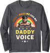 LGBTQ Rainbow Clothing Mens Don't Make Me Use My Daddy Voice Funny Gay Bear Pride Long Sleeve T-Shirt - Dark Heather Grey