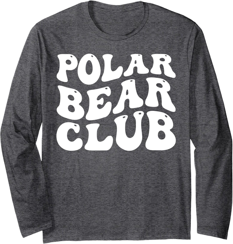 Polar Bear Ice Swimming Design Outfits Polar Plunge - Polar Bear Club Long Sleeve T-Shirt - Dark Heather Grey