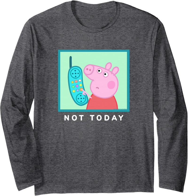 Peppa Pig Not Today Long Sleeve T-Shirt - Dark Heather Grey