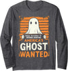 America's Wanted Halloween Ghost Humor Apparel America's Ghost Wanted Funny Halloween Ghosting Long Sleeve T-Shirt - Dark