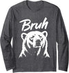 Polar Bear Bruh Meme Funny Co Bruh Funny Polar Bear Meme Dog Lover Men Women Long Sleeve T-Shirt - Dark Heather Grey